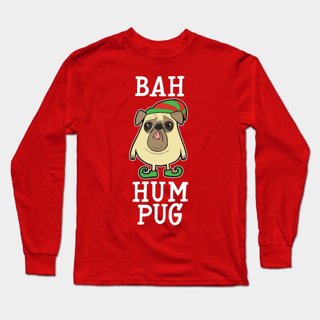 Bah Hum Pug - Fawn Long Sleeve T-Shirt by NinthStreetShirts